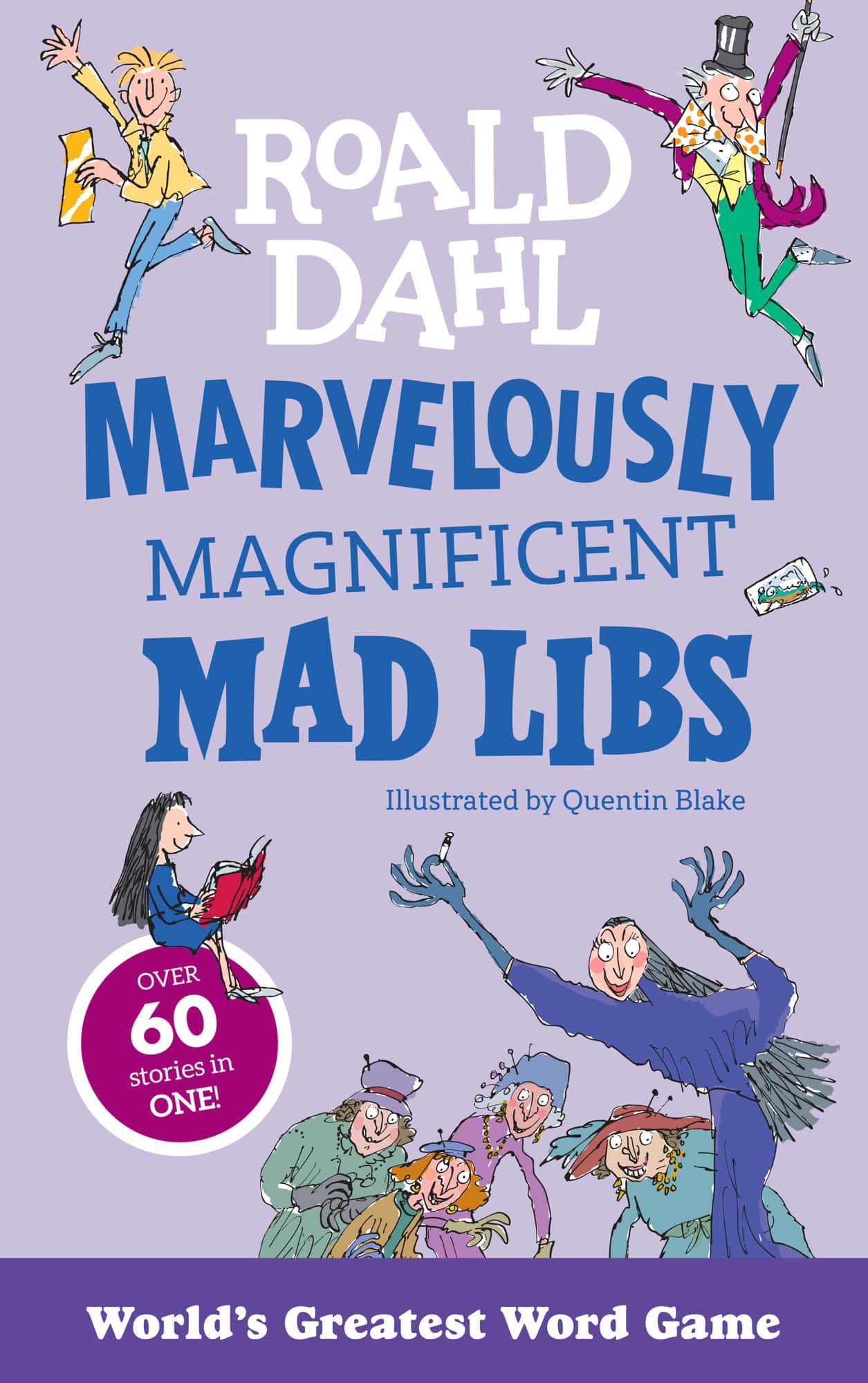 Marvelously Magnificent Mad Libs: Over 60 Roald Dahl Stories in One! av Roald Dahl