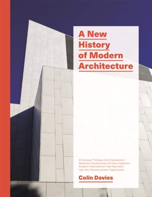 A New History of Modern Architecture av Colin Davies