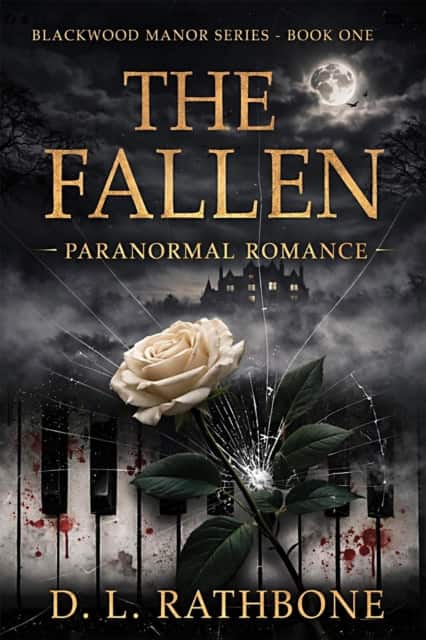 Blackwood Manor – The Fallen av D. L. Rathbone