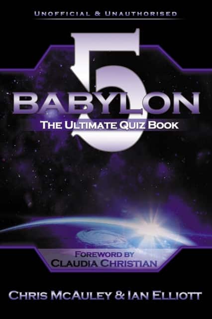 Babylon 5 - The Ultimate Quiz Book av Chris McAuley