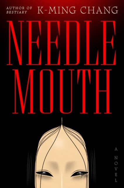 Needlemouth av K-Ming Chang