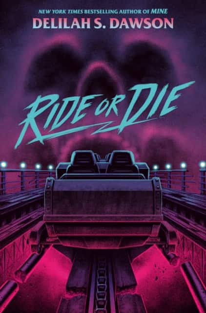 Ride or Die av Delilah S. Dawson