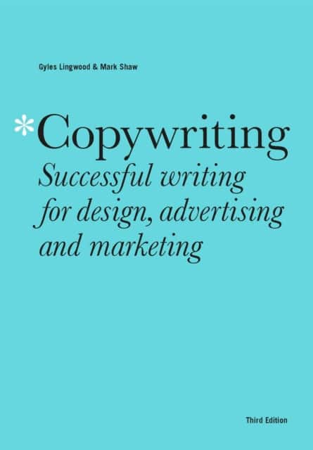 Copywriting Third Edition av Gyles Lingwood