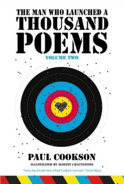 The Man Who Launched a Thousand Poems, Volume Two av Paul Cookson