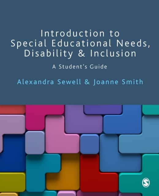 Introduction to Special Educational Needs, Disability and Inclusion av Alexandra Sewell