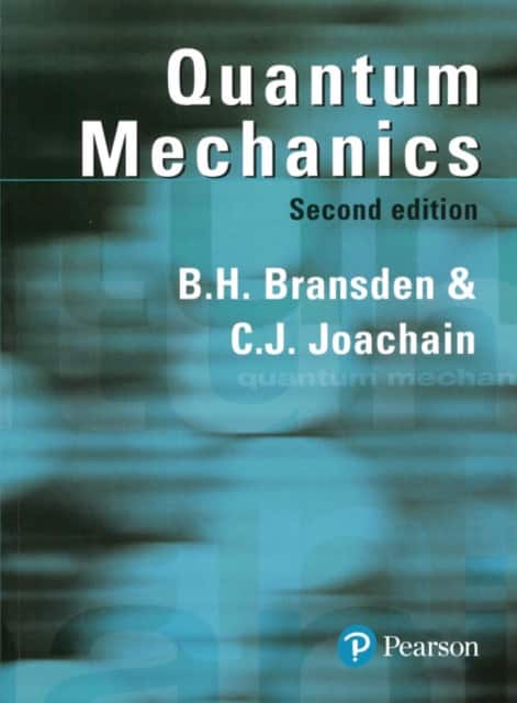 Quantum Mechanics av B.H. Bransden