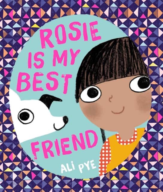 Rosie is My Best Friend av Ali Pye