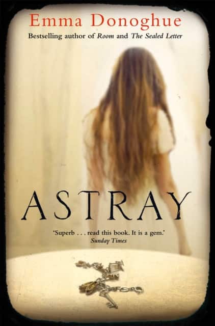 Astray av Emma Donoghue