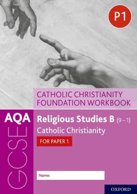 AQA GCSE Religious Studies B (9-1): Catholic Christianity Foundation Workbook av Ann Clucas