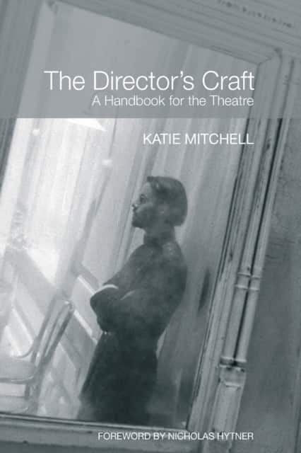 The Director's Craft av Katie Mitchell