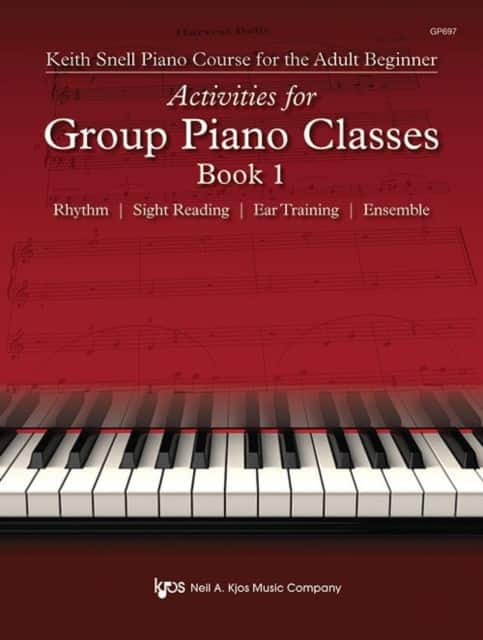 Activities for Group Piano Classes, Book 1 av Keith Snell