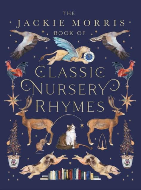 The Jackie Morris Book of Classic Nursery Rhymes av Jackie Morris