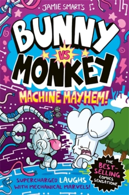 Bunny vs Monkey: Machine Mayhem (a Phoenix Comic Book, from the multi-million-selling creative genius Jamie Smart)