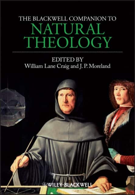 The Blackwell Companion to Natural Theology av William Lane Craig