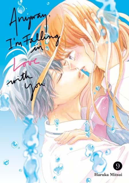 Anyway, I'm Falling In Love With You. 9 av Haruka Mitsui