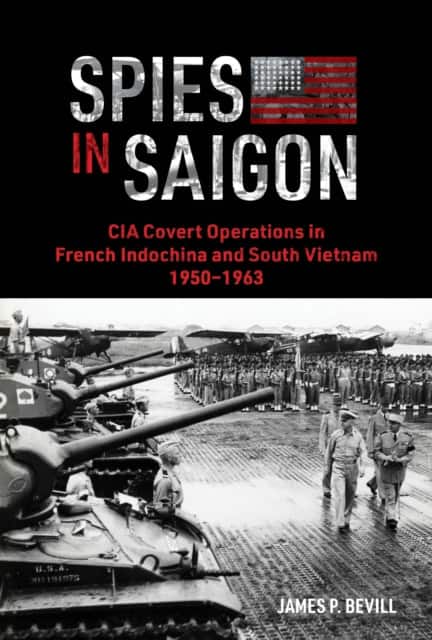 Spies in Saigon av James P. Bevill