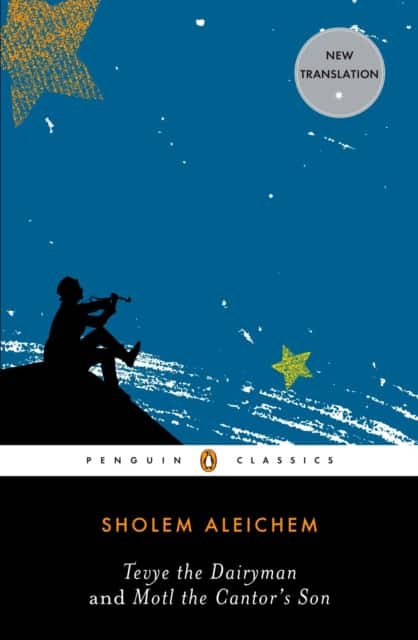 Tevye the Dairyman and Motl the Cantor's Son av Sholem Aleichem