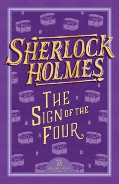 Sherlock Holmes: The Sign of the Four av Sir Arthur Conan Doyle