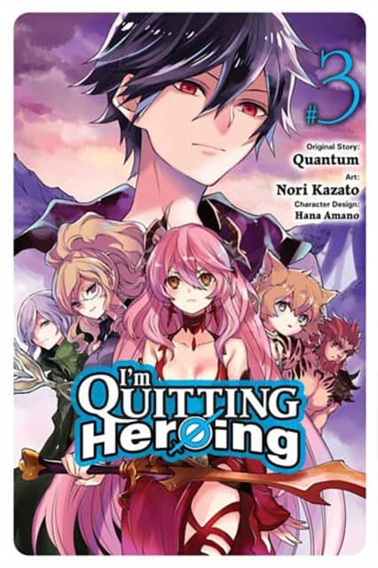 I'm Quitting Heroing, Vol. 3 av Hana Amano