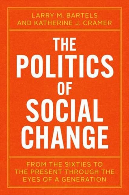 The Politics of Social Change