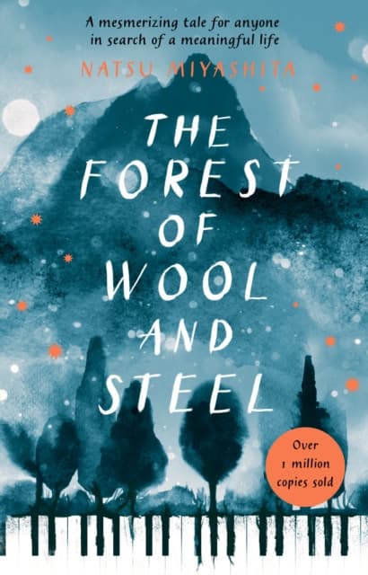 The Forest of Wool and Steel, The
