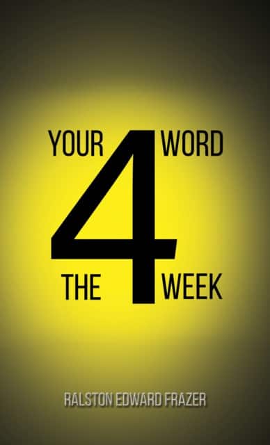 Your Word for the Week av Ralston Edward Frazer