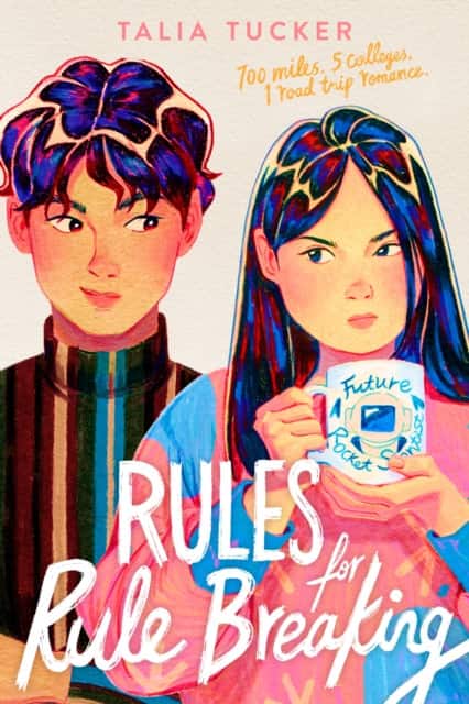 Rules for Rule Breaking av Talia Tucker