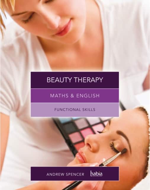 Maths & English for Beauty Therapy av Andrew Spencer