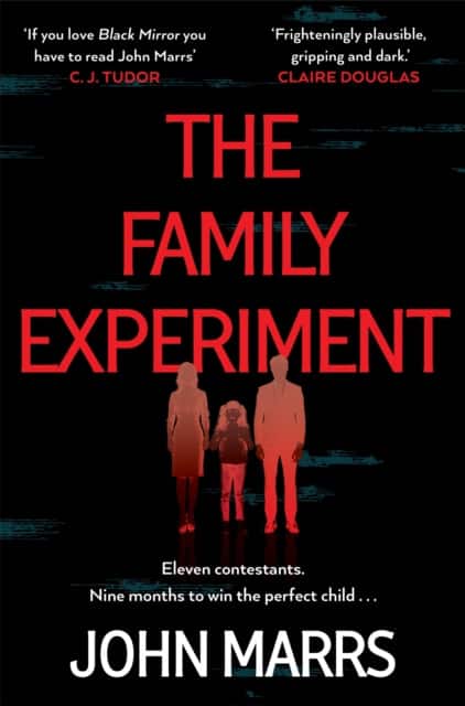 The Family Experiment av John Marrs