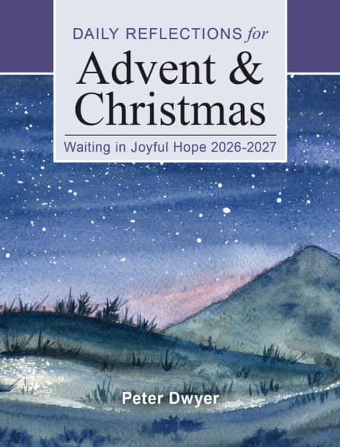 Waiting in Joyful Hope 2026-2027 av Peter Dwyer