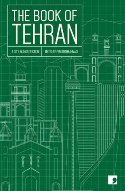 The Book of Tehran av Amir-Hossein Khorshidfar