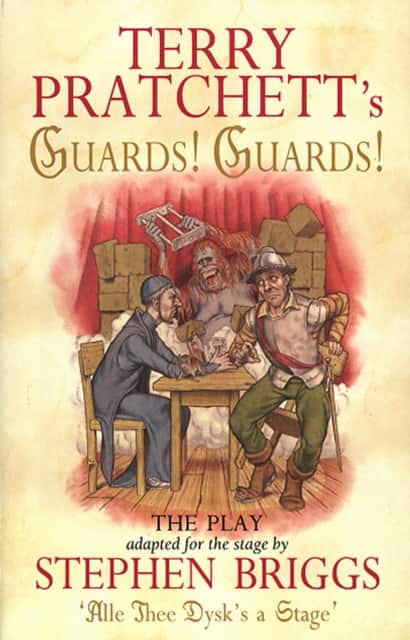 Guards! Guards!: The Play av Terry Pratchett