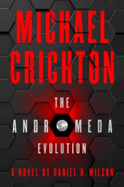 The Andromeda Evolution av Michael Crichton