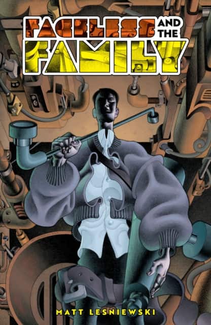 Faceless and the Family av Matt Lesniewski