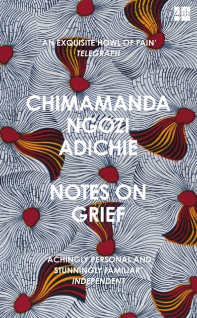 Notes on Grief av Chimamanda Ngozi Adichie