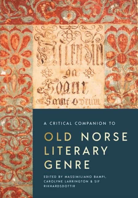 A Critical Companion to Old Norse Literary Genre av Massimiliano Bampi