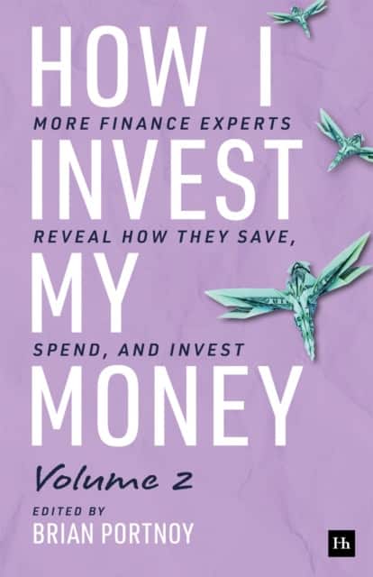 How I Invest My Money Volume Two av Brian Portnoy