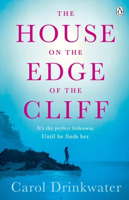 The House on the Edge of the Cliff av Carol Drinkwater