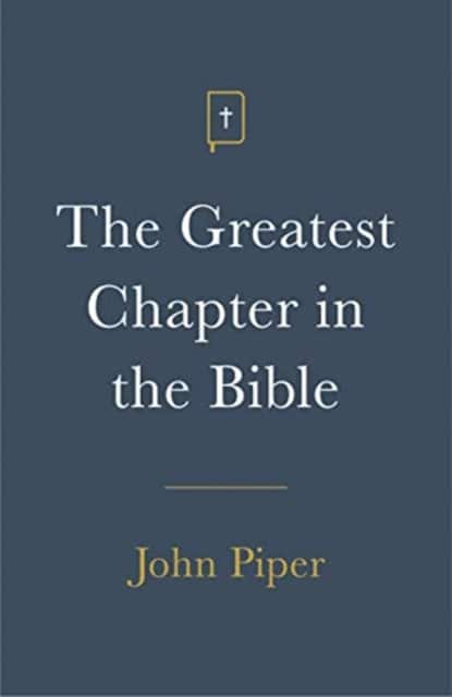The Greatest Chapter in the Bible (25–pack) av John Piper