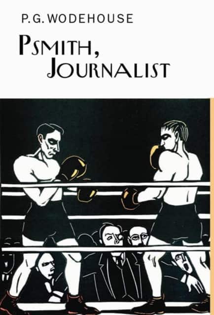 Psmith, Journalist av P.G. Wodehouse