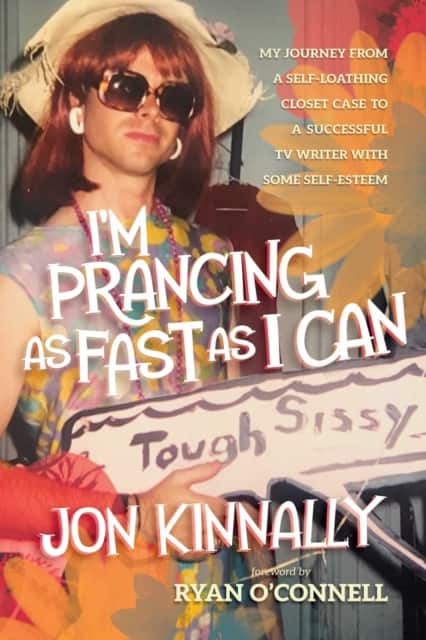 I'm Prancing As Fast As I Can av Jon Kinnally