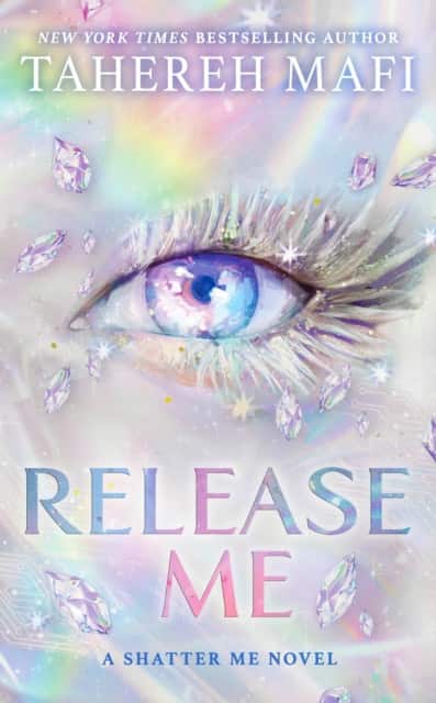 Release Me av Tahereh Mafi