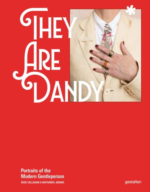 They Are Dandy av Rose Callahan