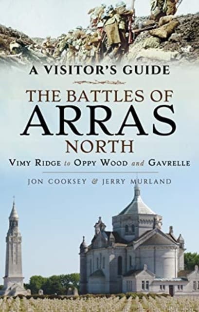 The Battles of Arras North