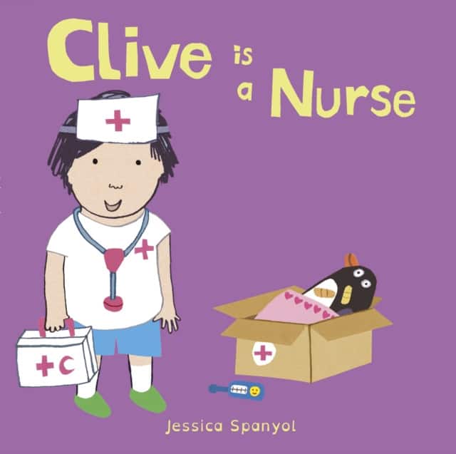Clive is a Nurse av Jessica Spanyol