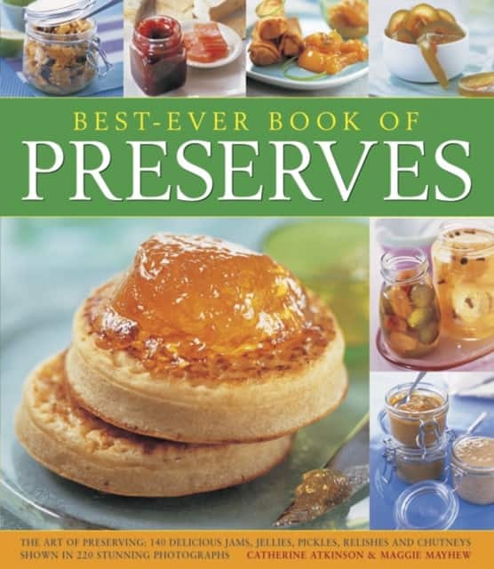 Best-Ever Book of Preserves av Atkinson Catherine