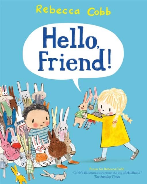Hello Friend! av Rebecca Cobb