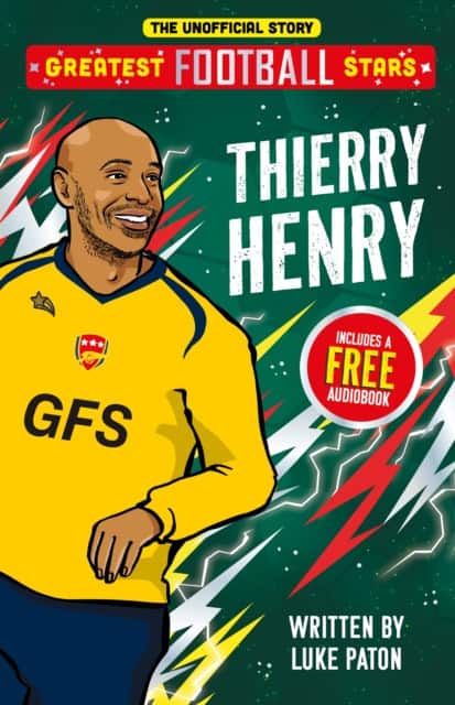 Greatest Football Stars: Thierry Henry av Luke Paton