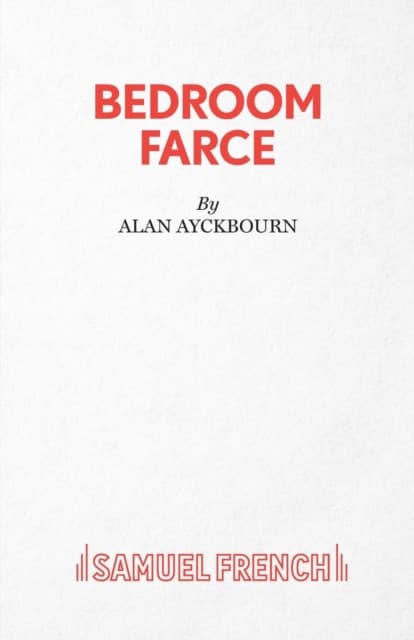 Bedroom Farce - A Comedy