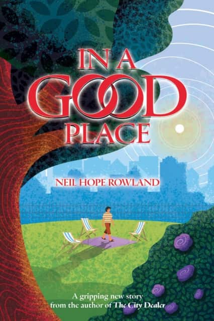 In a Good Place av Neil Hope Rowland